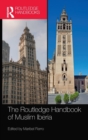 The Routledge Handbook of Muslim Iberia - Book