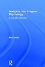 Metaphor and Imaginal Psychology : A Hermetic Reflection - Book