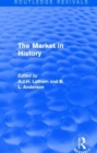 The Market in History (Routledge Revivals) - Book
