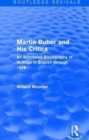 Martin Buber and His Critics (Routledge Revivals) : An Annotated Bibliography of Writings in English through 1978 - Book