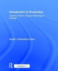 Introduction to Production : Creating Theatre Onstage, Backstage, & Offstage - Book
