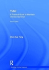 Yufa! A Practical Guide to Mandarin Chinese Grammar - Book