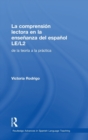 La comprension lectora en la ensenanza del espanol LE/L2 : de la teoria a la practica - Book