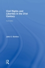 Civil Rights and Liberties in the 21st Century - Book