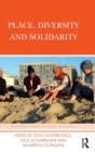 Place, Diversity and Solidarity - Book
