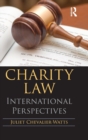 Charity Law : International Perspectives - Book