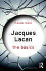 Jacques Lacan : The Basics - Book