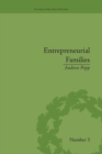 Entrepreneurial Families : Business, Marriage and Life in the Early Nineteenth Century - Book