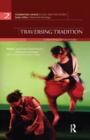 Traversing Tradition : Celebrating Dance in India - Book