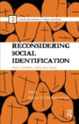 Reconsidering Social Identification : Race, Gender, Class and Caste - Book