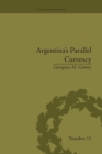 Argentina's Parallel Currency : The Economy of the Poor - Book