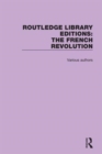 Routledge Library Editions: The French Revolution - Book