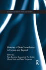 Histories of State Surveillance in Europe and Beyond - Book