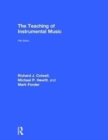 The Teaching of Instrumental Music - Book
