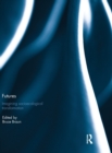 Futures: Imagining Socioecological Transformation - Book