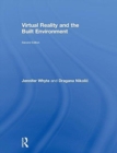 Virtual Reality and the Built Environment - Book