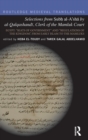 Selections from Subh al-A'sha by al-Qalqashandi, Clerk of the Mamluk Court : Egypt: “Seats of Government” and “Regulations of the Kingdom”, From Early Islam to the Mamluks - Book