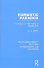 Romantic Paradox : An Essay on the Poetry of Wordsworth - Book
