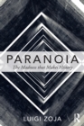 Paranoia : The madness that makes history - Book