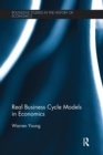 Real Business Cycle Models in Economics - Book