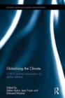 Globalising the Climate : COP21 and the climatisation of global debates - Book