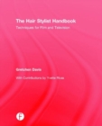 The Hair Stylist Handbook : Techniques for Film and Television - Book