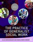The Practice of Generalist Social Work - Book