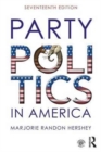 Party Politics in America - Book