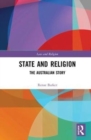 State and Religion : The Australian Story - Book