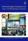 The Routledge Companion to the Contemporary Musical - Book