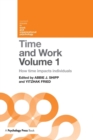 Time and Work, Volume 1 : How time impacts individuals - Book