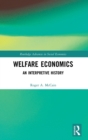 Welfare Economics : An Interpretive History - Book