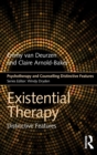 Existential Therapy : Distinctive Features - Book