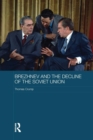 Brezhnev and the Decline of the Soviet Union - Book