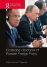 Routledge Handbook of Russian Foreign Policy - Book