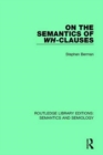 On the Semantics of Wh-Clauses - Book