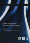 Water Resources and Decision-Making Systems - Book