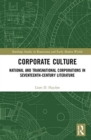 Corporate Culture : National and Transnational Corporations in Seventeenth-Century Literature - Book