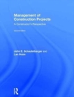 Management of Construction Projects : A Constructor's Perspective - Book