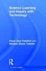 Science Learning and Inquiry with Technology - Book