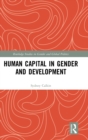 Human Capital in Gender and Development - Book