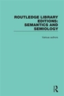 Routledge Library Editions: Semantics and Semiology - Book
