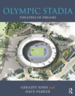 Olympic Stadia : Theatres of Dreams - Book