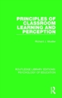 Principles of Classroom Learning and Perception - Book