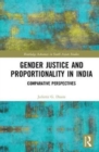 Gender Justice and Proportionality in India : Comparative Perspectives - Book