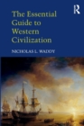 The Essential Guide to Western Civilization - Book