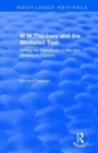 W.M.Thackery and the Mediated Text : Writing for Periodicals in the Mid-Nineteenth Century - Book