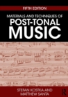 Materials and Techniques of Post-Tonal Music - Book