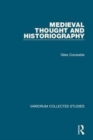 Medieval Thought and Historiography - Book
