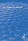 City of Change and Challenge : Urban Planning and Regeneration in Liverpool - Book